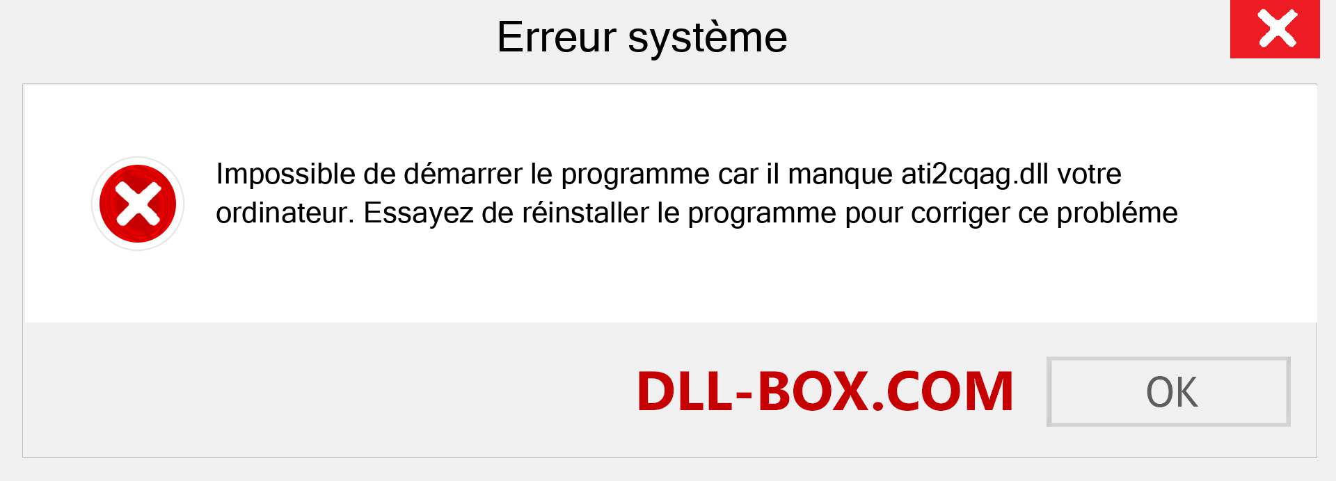 Le fichier ati2cqag.dll est manquant ?. Télécharger pour Windows 7, 8, 10 - Correction de l'erreur manquante ati2cqag dll sur Windows, photos, images